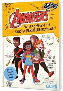 Bild von Chhibber, Preeti: Avengers 1: Willkommen in der Superheldenschule