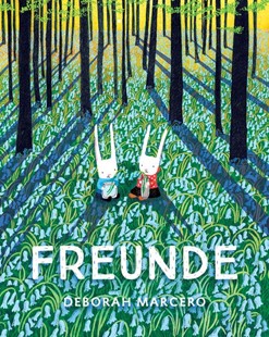 Bild von Marcero, Deborah: Freunde