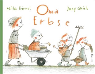 Bild von Friemel, Micha: Oma Erbse