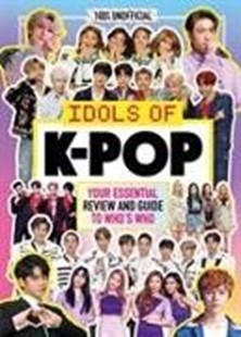 Bild von UK, Egmont Publishing: K-Pop: Idols of K-Pop 100% Unofficial - from BTS to BLACKPINK