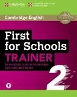 Bild von First for Schools Trainer 2 6 Practice Tests with Answers and Teacher's Notes with Audio