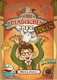 Bild von Auer, Margit: Die Schule der magischen Tiere. Endlich Ferien 7: Max und Muriel