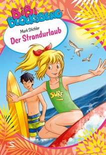 Bild von Stichler, Mark: Bibi Blocksberg. Der Strandurlaub