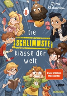 Bild von Kliebenstein, Juma: Die schlimmste Klasse der Welt (Band 1)