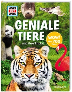 Bild von Weller-Essers, Andrea: WAS IST WAS Geniale Tiere ... und ihre Tricks