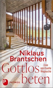 Bild von Brantschen, Niklaus: Gottlos beten