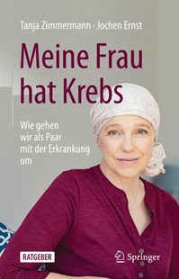 Bild von Zimmermann, Tanja: Meine Frau hat Krebs