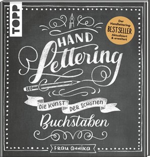 Bild von Frau Annika: Handlettering. Die Kunst der schönen Buchstaben