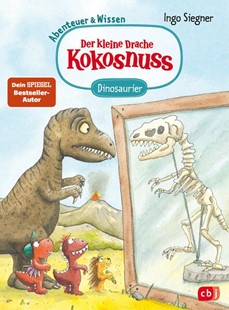 Bild von Siegner, Ingo: Der kleine Drache Kokosnuss - Abenteuer & Wissen - Dinosaurier