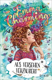 Bild von Birchall, Katy: Emma Charming - Aus Versehen verzaubert