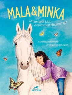 Bild von Zimmermann, Michelle: Mala & Minka