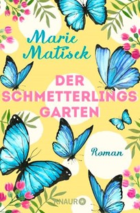 Bild von Matisek, Marie: Der Schmetterlingsgarten