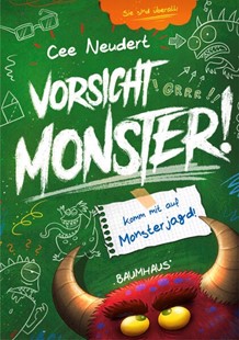 Bild von Neudert, Cee: Vorsicht, Monster! - Komm mit auf Monsterjagd! (Band 2)