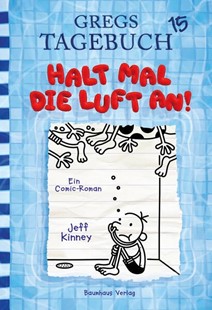 Bild von Kinney, Jeff: Gregs Tagebuch 15 - Halt mal die Luft an!