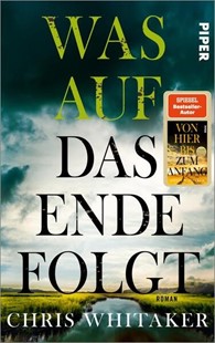 Bild von Whitaker, Chris: Was auf das Ende folgt