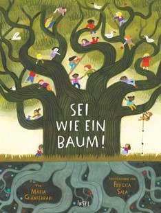 Bild von Gianferrari, Maria: Sei wie ein Baum!