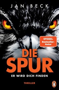 Bild von Beck, Jan: Die Spur - Er wird dich finden (eBook)