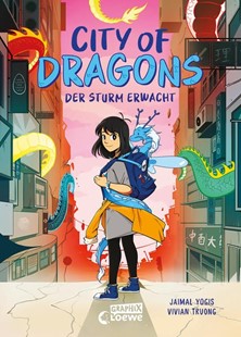 Bild von Yogis, Jaimal: City of Dragons (Band 1) - Der Sturm erwacht