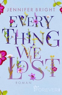 Bild von Bright, Jennifer: Everything We Lost (Love and Trust 2)