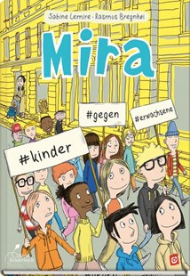 Bild von Lemire, Sabine: Mira #kinder #gegen #erwachsene