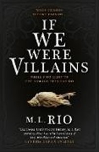 Bild von Rio, M. L.: If We Were Villains: The Sensational TikTok Book Club pick