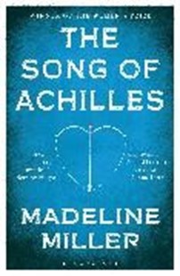 Bild von Miller Madeline: The Song of Achilles