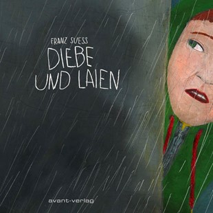 Bild von Suess, Franz: Diebe und Laien