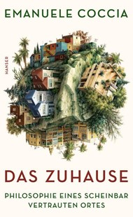 Bild von Coccia, Emanuele: Das Zuhause