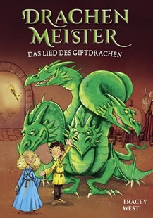 Bild von West, Tracey: Drachenmeister Band 5 - Das Lied des Giftdrachen