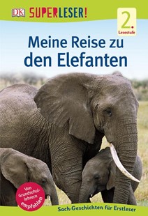 Bild von SUPERLESER! Meine Reise zu den Elefanten