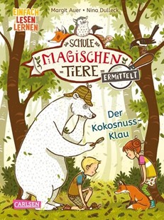 Bild von Auer, Margit: Die Schule der magischen Tiere ermittelt 3: Der Kokosnuss-Klau