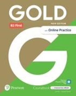 Bild von Gold 6e B2 First Student's Book with Interactive eBook, Online Practice, Digital Resources and App