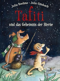 Bild von Boehme, Julia: Tafiti und das Geheimnis der Sterne (Band 14)