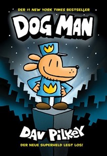 Bild von Pilkey, Dav: Dog Man 1