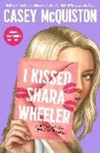 Bild von McQuiston, Casey: I Kissed Shara Wheeler