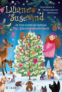 Bild von Stewner, Tanya: Liliane Susewind - 24 Tiere suchen ein Zuhause. Das Adventskalenderbuch