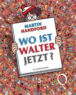 Bild von Handford, Martin: Wo ist Walter jetzt?