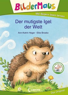 Bild von Heger, Ann-Katrin: Bildermaus - Der mutigste Igel der Welt