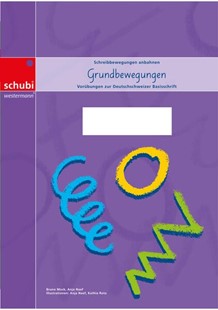 Bild von Mock, Bruno: Grundbewegungen zur Deutschschweizer Basisschrift - A3