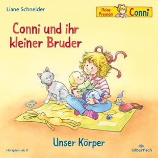 Bild von Schneider, Liane: Conni und ihr kleiner Bruder / Unser Körper (Meine Freundin Conni - ab 3)