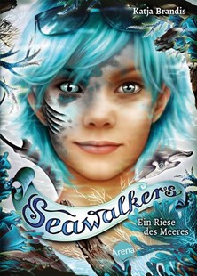 Bild von Brandis, Katja: Seawalkers (4). Ein Riese des Meeres