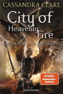 Bild von Clare, Cassandra: City of Heavenly Fire