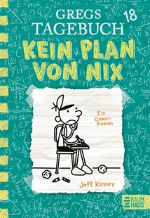 Bild von Kinney, Jeff: Gregs Tagebuch 18 - Kein Plan von nix