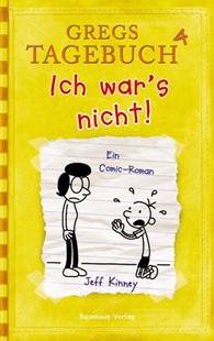 Bild von Kinney, Jeff: Gregs Tagebuch 4 - Ich war's nicht!