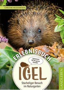 Bild von Weidenweber, Christine: Erlebnisbuch Igel