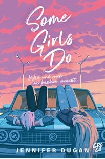 Bild von Dugan, Jennifer: Some Girls do