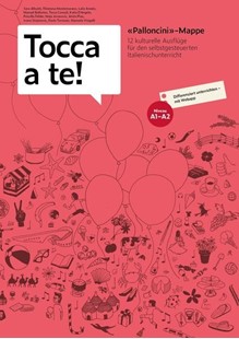 Bild von Alloatti, Sara: Tocca a te! Palloncini-Mappe