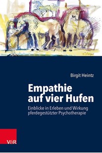 Bild von Heintz, Birgit: Empathie auf vier Hufen