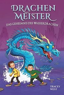 Bild von West, Tracey: Drachenmeister Band 3 - Das Geheimnis des Wasserdrachen