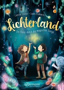 Bild von Jelden, Carolin: Lichterland 2. Die Reise durch die magischen Berge